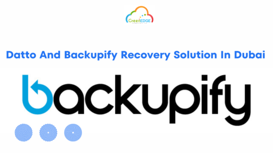 Datto And Backupify Recovery Solution In Dubai