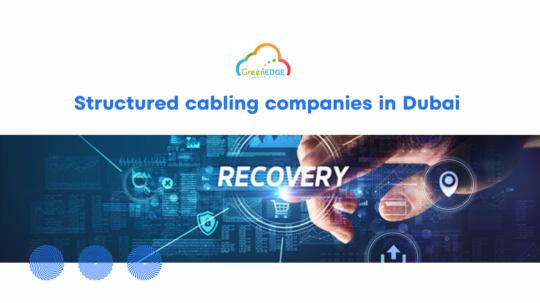 Structured cabling companies in Dubai | Best Services