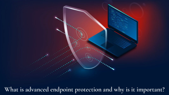 advanced endpoint protection