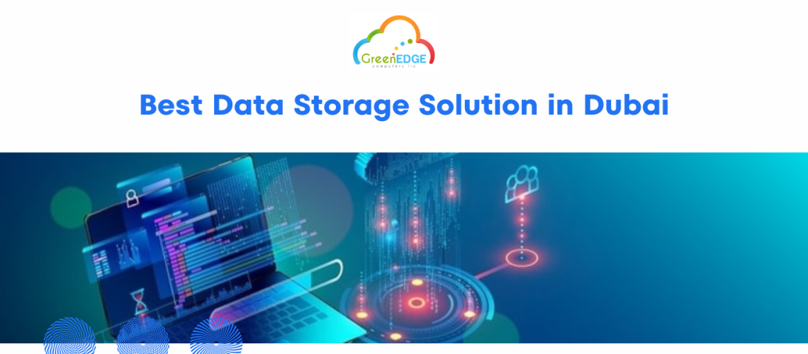 Best Data Storage Solution in Dubai